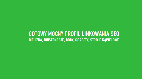 profil likowania mocne linki seo pozycjonowanie bielizna biustonosze stroje kąpielowe